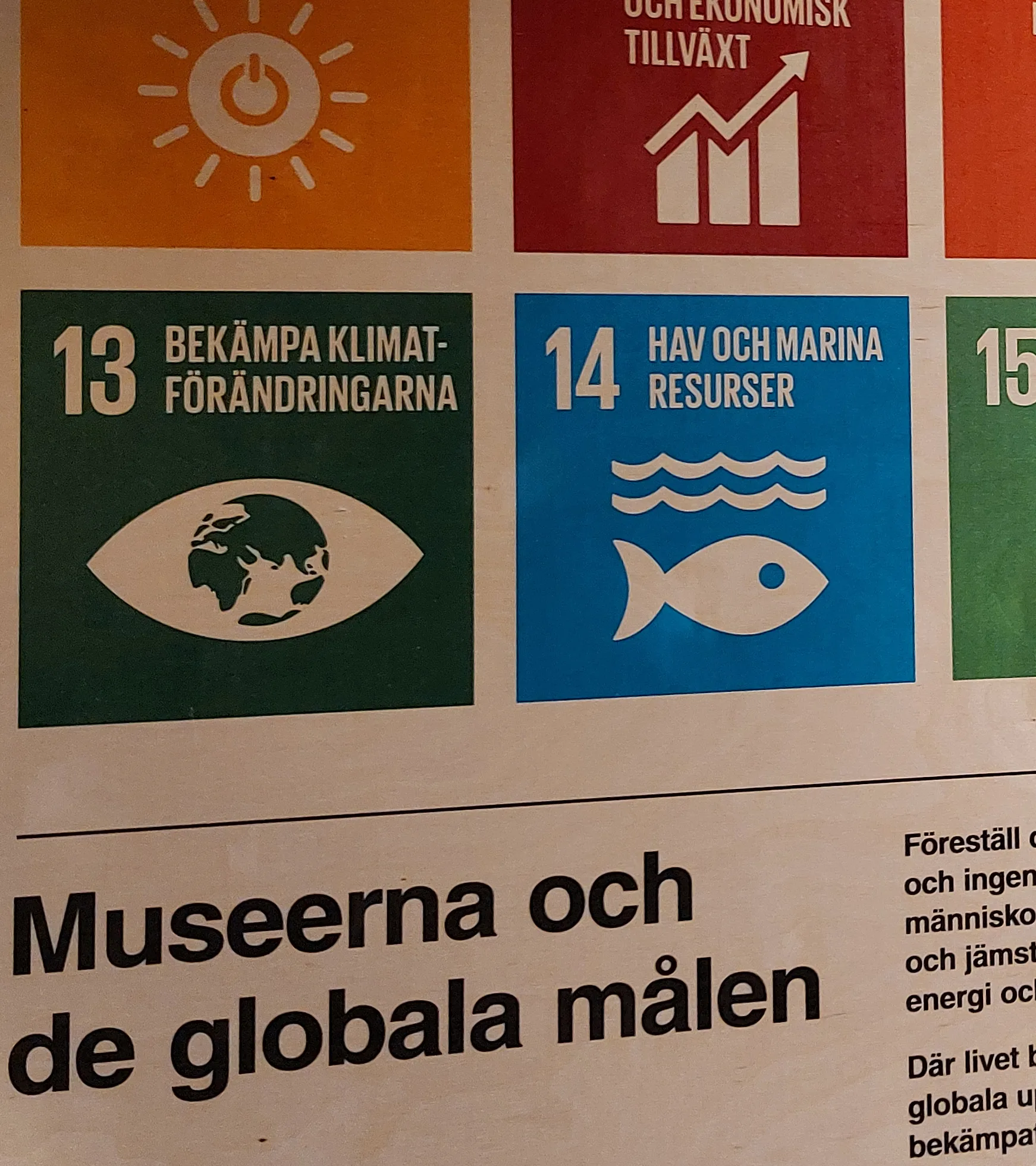 Skylt med de globala målen.