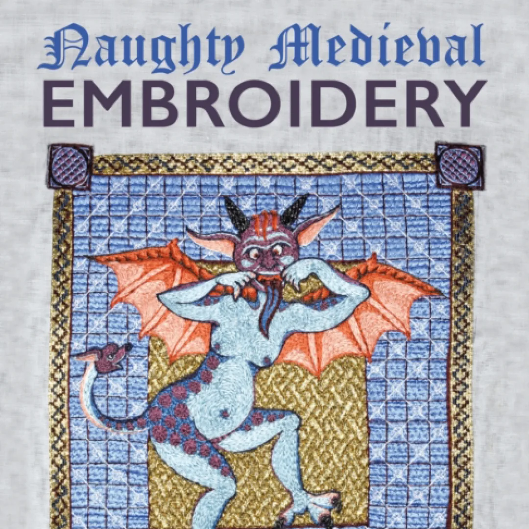 Bokomslag med titeln "Naughty Medieval Embroidery".